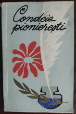 CONDEIE PIONIERESTI:VERSURI DEDICATE PARTIDULUI,PATRIEI,COPILARIEI FERICITE/1968 foto
