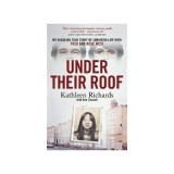 Under Their Roof by Kathleen Richards