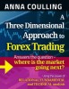 A Three Dimensional Approach to Forex Trading