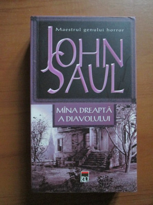 John Saul - Mana dreapta a diavolului foto