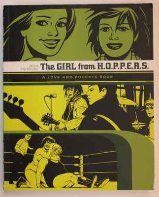 THE GIRL FROM H.O.P.P.E.R.S. - ALOVE AND ROCKETS BOOK by JAIME HERNANDEZ , 2020 foto