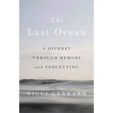 The Last Ocean: A Journey through Memory and Forgetting