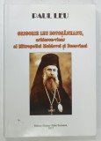 GRIGORE LEU BOTOSANEANU, ARHIEREU-VICAR AL MITROPOLIEI MOLDOVEI si BUCOVINEI de PAUL LEU, 2017