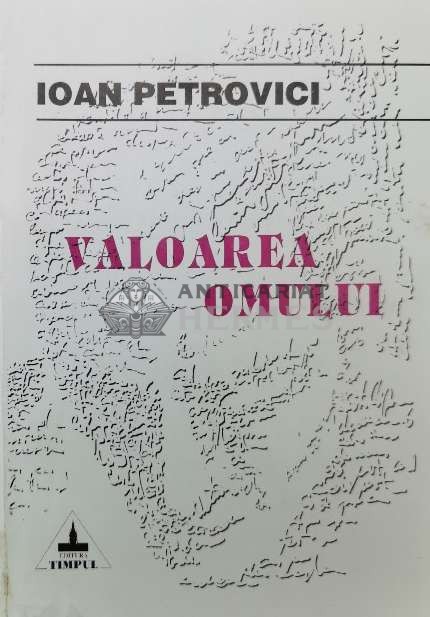 Valoarea omului - 1997 - Ioan Petrovici ($V6)
