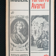 Tartuffe * Avarul - MOLIERE