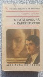 O fata singura, Zapezile verii, Regine Andry, Ed Eminescu 1991, 540 pag