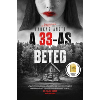 A 33-as beteg - Farkas Anett foto
