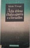 Alla difesa d&#039;Italia in guerra e a Versailles (Diario 1917-1919) &ndash; Silvio Crespi