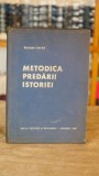 Metodica Predarii Istoriei Editura Didactica Pedagogica 1968 Carte Didactica Educatie