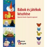 B&aacute;bok &eacute;s j&aacute;t&eacute;kok k&eacute;sz&iacute;t&eacute;se - Gyenis Lajosn&eacute;