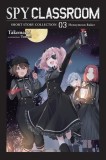 Spy Classroom Short Story Collection, Vol. 3 (Light Novel)