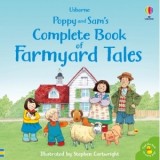Poppy and Sam Complete Book of Farmyard Tales - Heather Amery