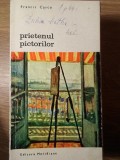 PRIETENUL PICTORILOR-FRANCIS CARCO-207973