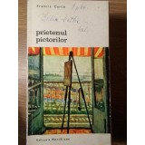 PRIETENUL PICTORILOR-FRANCIS CARCO-347116