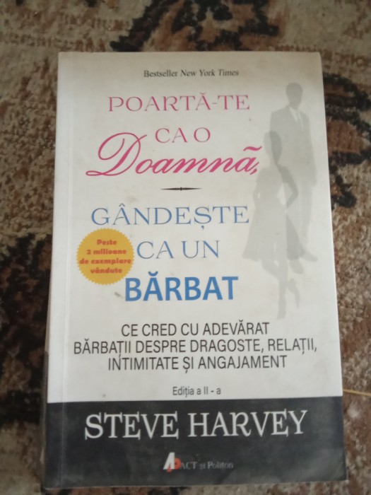 Poartate ca o Doamna Comportate ca un Barbat