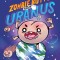 Zombie Butts from Uranus