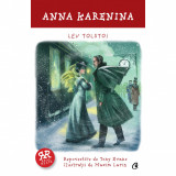 Anna Karenina - Repovestire, Tony Evans, Lev Tolstoi, Curtea Veche