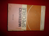 Matematici speciale - ion sabac / an 1981/661pagini/ cartonata