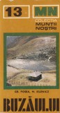 Gr.Posea, M.Ielenicz - Muntii Buzaului. Ghid turistic (Muntii nostri 13), Sport-Turism