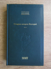 Vintila Corbul - Uragan asupra Europei volumul 2 (2009, editie cartonata) foto