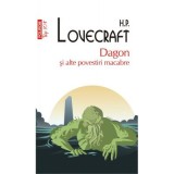 Dagon si alte povestiri macabre - H. P. Lovecraft