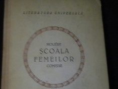 SCOALA FEMEILOR-MOLIERRE- COMEDIE IN VERSURI-TRAD. GEORGE FILIP GESTICONE- foto