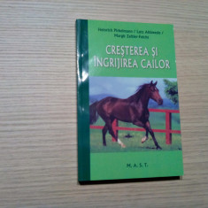CRESTEREA SI INGRIJIREA CAILOR - Heinrich Pirkelmann - 2012, 269 p.