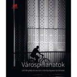V&aacute;rospillanatok - Szegő J&aacute;nos