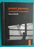 Moni Stanila &ndash; Postoi parovoz confesiunile dogmatistei