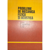 C. Plavitu - Probleme de mecanica fizica si acustica (Editia: 1976)