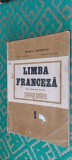 LIMBA FRANCEZA ANUL I DE STUDIU - SCURTU , TIFRAC ANUL 1990