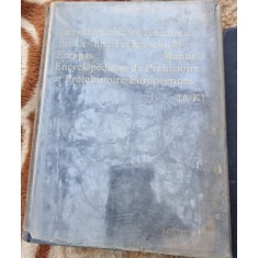 Manuel encyclopedique de prehistoire et protohistoire europeennes - Jan Filip vol.1