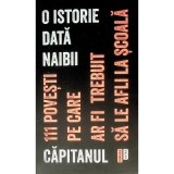 O istorie data naibii - Capitanul