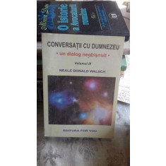 Conversatii cu Dumnezeu-Un dialog neobisnuit (vol III)