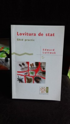 LOVITURA DE STAT - EDWARD LUTTWAK foto