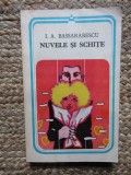 I. A. Bassarabescu - Nuvele si schite