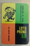 C9 10 - 1968 - Calendar de buzunar - reclama Loto - Prono