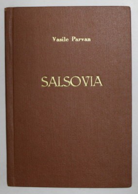 SALSOVIA de VASILE PARVAN , 1906, PREZINTA SUBLINIERI CU CREIONUL * foto