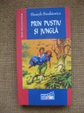 Sienkiewicz - Prin pustiu si jungla