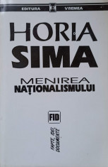 MENIREA NATIONALISMULUI-HORIA SIMA foto