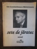 SETE DE JARATEC .VERSURI - ION CONSTANTINESCU MARACINEANU , DEDICATIE