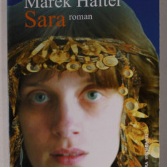 SARA , roman de MAREK HALTER , 2005