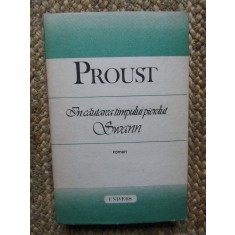 In cautarea timpului pierdut Swann - Proust