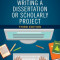 A Nurse&#039;s Step-By-Step Guide to Writing A Dissertation or Scholarly Project, Third Edition