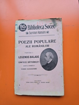 Poezii populare ale rom&amp;acirc;nilor. Partea I: Legende-Balade. C&amp;acirc;ntece bătr&amp;acirc;nești - Vasile Alecsandri foto