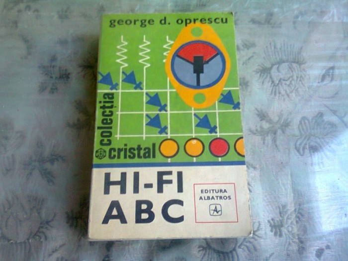 HI-FI ABC - GEORGE D. OPRESCU