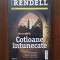 Ruth Rendell - Cotloane intunecate