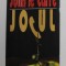 JOCUL de JOHN LE CARRE , 1997 *PREZINTA SUBLINIERI IN TEXT