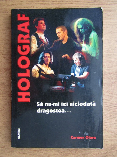 Carmen Olaru - Holograf, sa nu-mi iei niciodata dragostea