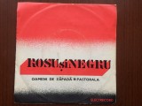 rosu si negru oameni de zapada / pastorala disc single 7&quot; vinyl muzica rock VG+